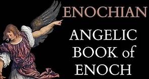 What is Enochian Magic? John Dee and the Book of Enoch / The Liber Loagaeth - Angelic Language II