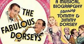 The Fabulous Dorseys (1947) In HD | Musical - Biography | Tommy Dorsey | Jimmy Dorsey | Janet Blair