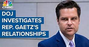 DOJ investigating Rep. Matt Gaetz over sexual relationship with 17-year-old girl: NYT