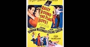 Rally Round the Flag, Boys! - Full Movie - 1958 - Paul Newman