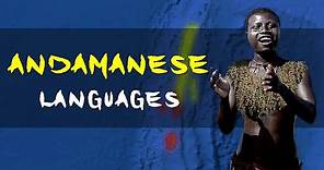Andamanese Peoples & Languages