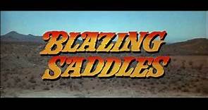 Blazing Saddles - Trailer