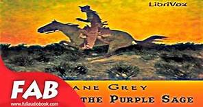 Riders of the Purple Sage Full Audiobook by Zane GREY by Westerns Fiction