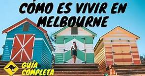 CÓMO ES VIVIR EN MELBOURNE AUSTRALIA 😍💲 Todo sobre la vida en Melbourne: clima, escuelas, trabajos✔️