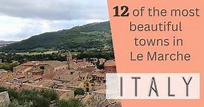 12 of the most beautiful towns in Le Marche