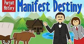 What is Manifest Destiny?