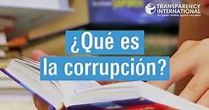 ¿Qué es la #corrupción? | Transparency International