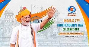 India's 77th Independence Day Celebrations – PM’s address to the Nation - LIVE from the Red Fort.