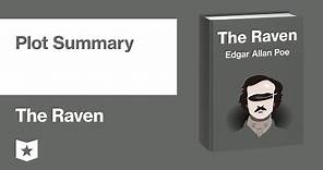 The Raven by Edgar Allan Poe | Plot Summary