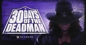 First Look: 30 Days of The Deadman (WWE Network Exclusive)