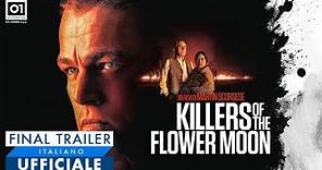 KILLERS OF THE FLOWER MOON di Martin Scorsese (2023) - Final Trailer Italiano Ufficiale