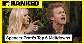 Spencer Pratt’s Top 6 Meltdown Moments from 'The Hills' | MTV Ranked