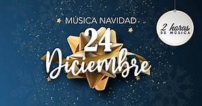 Música De Navidad 24 Diciembre 2021