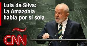 Discurso completo de Lula da Silva, presidente de Brasil, en la Asamblea General de la ONU