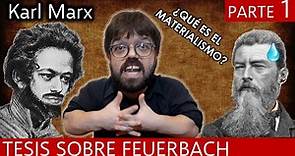 Marx - Tesis sobre Feuerbach (1/2)