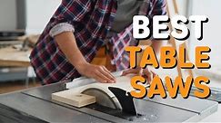 Best Table Saw in 2022 - Top 5 Table Saws