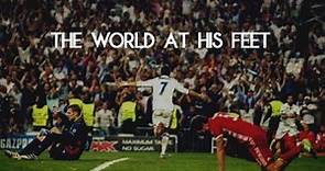 Cristiano Ronaldo - The World At His Feet