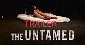 The Untamed (2016) | Movie trailer #subscribe