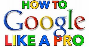 How To Google Like A Pro! Top 10 Google Search Tips & Tricks 2020