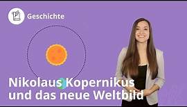 Nikolaus Kopernikus und das neue Weltbild: Das musst du wissen! - Geschichte | Duden Learnattack