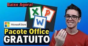 Como baixar e usar agora o Pacote Office Gratuito pela Microsoft Store (Excel/Word/Power Point)