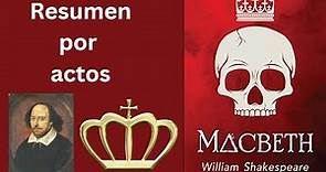 Resumen completo de Macbeth de William Shakespeare por capítulos