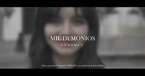 UNNAMED - Mil Demonios (VIDEO OFICIAL)