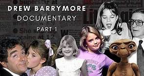 Dark Hollywood : Drew Barrymore (Documentary 2022) - Part 1