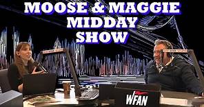Moose & Maggie Take Over Midday's On The Fan.