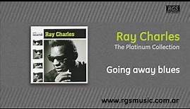 Ray Charles - Going away blues
