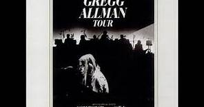 Gregg Allman - Dreams (The Gregg Allman Tour, 1974)