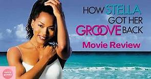 How Stella Got Her Groove Back Movie Review