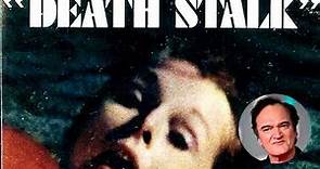Quentin Tarantino on Death Stalk (1975 TV Movie)