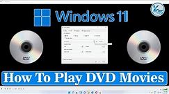 ✅ How To Play DVD Movies On Windows 11