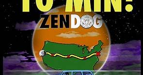 ZEN DOG - NOW AVAILABLE ON HULU!