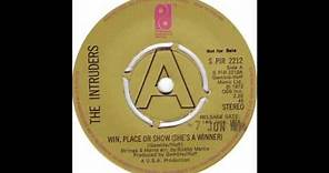 Win Place or Show (Shes a winner) - The Intruders - 1972
