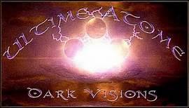Ultime Atome - Dark Visions. 2003. Progressive Rock. Neo Prog. Full Album