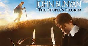 John Bunyan: The People's Pilgrim | Full Movie | Christopher Hawes | Sarah Mardel