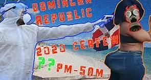 Sosua Dominican Republic CURFEW?? TRAVEL WARNING 2020 update