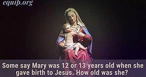 How Old Was Mary When She Gave Birth to Jesus?