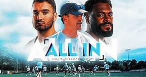 ALL IN: Atlas Training Camp Documentary