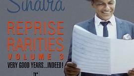 Frank Sinatra - Frank Sinatra: Reprise Rarities, Vol. 3 is...
