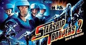 Starship Troopers 2 Heroes Of THe Federation Trailer