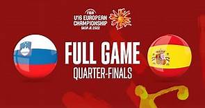 QUARTER-FINALS: Slovenia v Spain | Full Basketball Game | FIBA U16 European Championship 2022