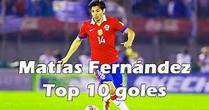 Matías Fernández - Top 10 goles