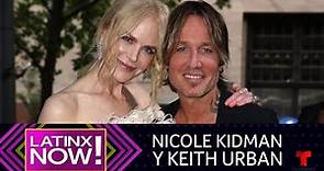 Así surgió el amor entre Nicole Kidman y Keith Urban | Latinx Now! | Entretenimiento