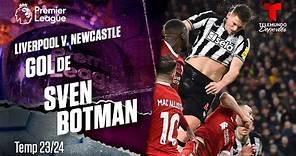 Goal Sven Botman - Liverpool v. Newcastle 23-24 | Premier League | Telemundo Deportes