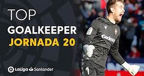 LaLiga Best Goalkeeper Jornada 20: Aitor Fernández