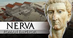 Life of Emperor Nerva #12 First of the Best Emperors