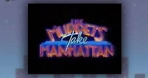 The Muppets Take Manhattan trailer